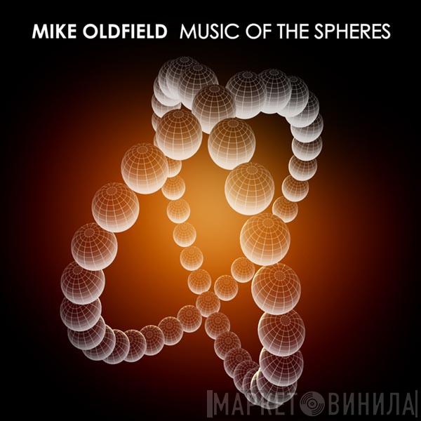  Mike Oldfield  - Music Of The Spheres