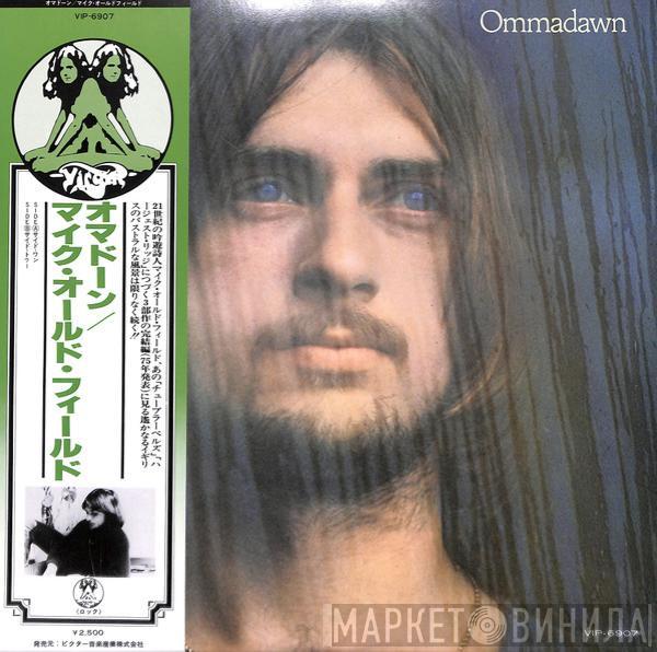  Mike Oldfield  - Ommadawn