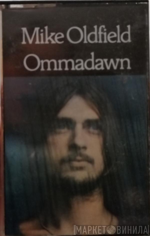  Mike Oldfield  - Ommadawn