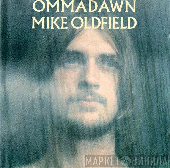  Mike Oldfield  - Ommadawn