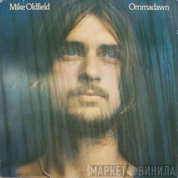  Mike Oldfield  - Ommadawn