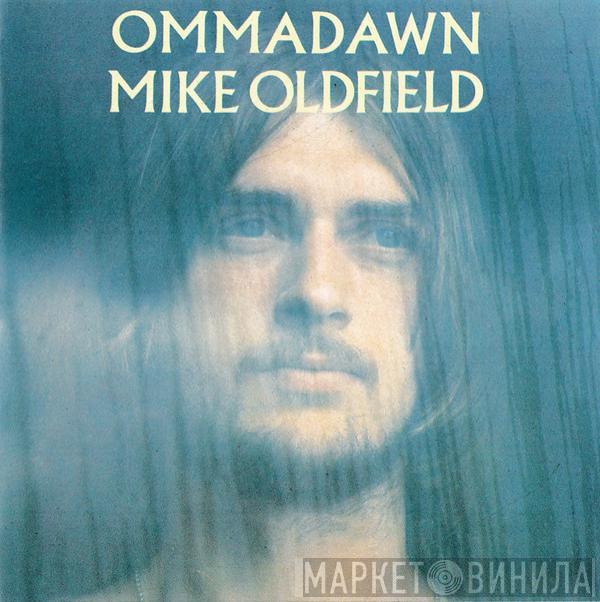  Mike Oldfield  - Ommadawn