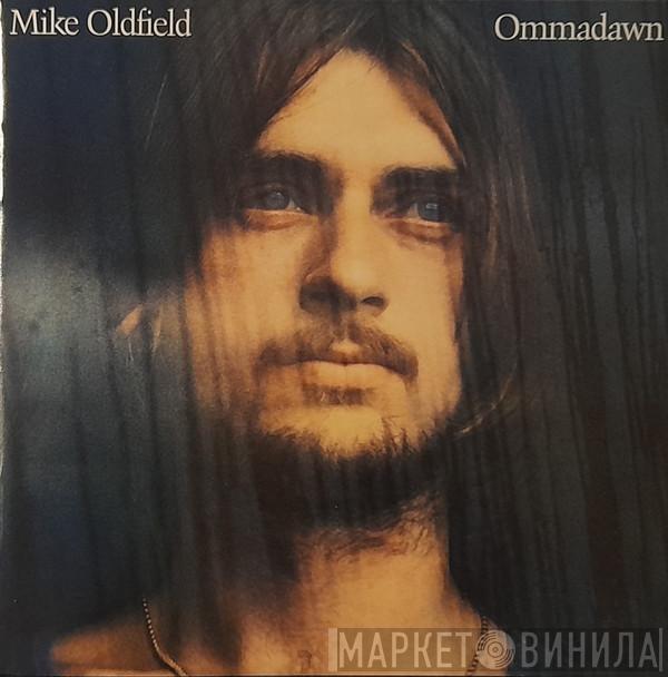  Mike Oldfield  - Ommadawn