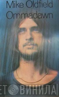  Mike Oldfield  - Ommadawn