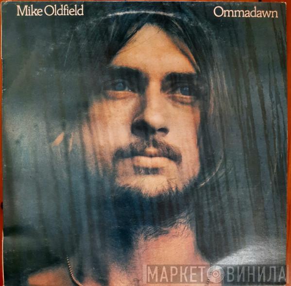  Mike Oldfield  - Ommadawn