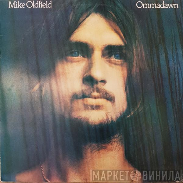  Mike Oldfield  - Ommadawn