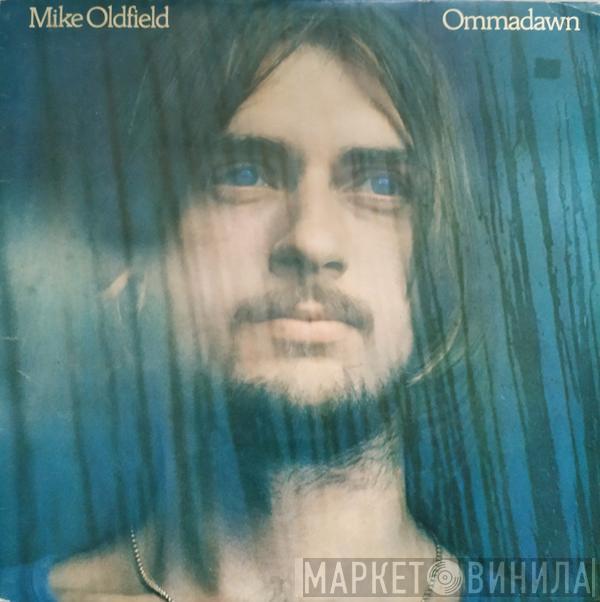  Mike Oldfield  - Ommadawn