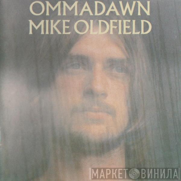  Mike Oldfield  - Ommadawn