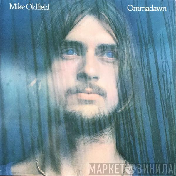  Mike Oldfield  - Ommadawn