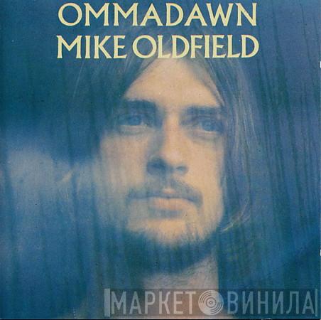  Mike Oldfield  - Ommadawn