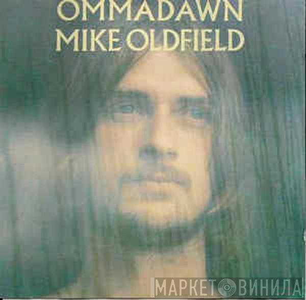  Mike Oldfield  - Ommadawn