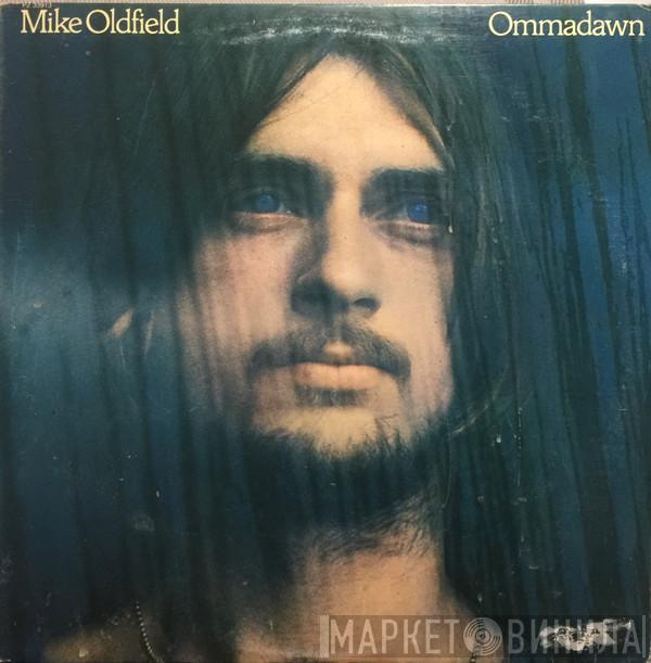  Mike Oldfield  - Ommadawn