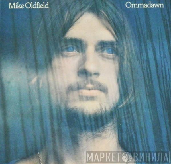  Mike Oldfield  - Ommadawn