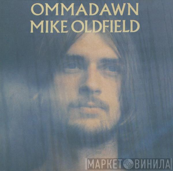  Mike Oldfield  - Ommadawn