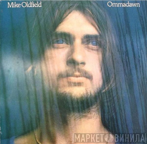  Mike Oldfield  - Ommadawn