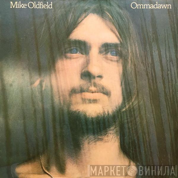  Mike Oldfield  - Ommadawn