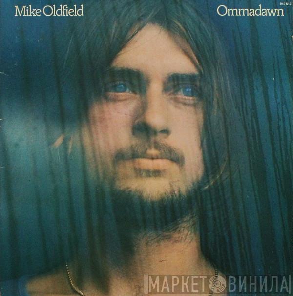  Mike Oldfield  - Ommadawn