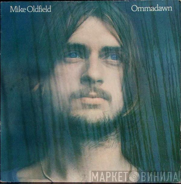  Mike Oldfield  - Ommadawn