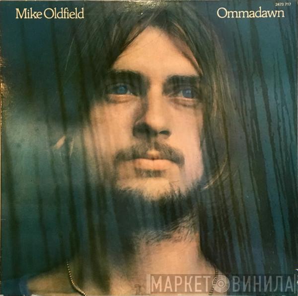  Mike Oldfield  - Ommadawn