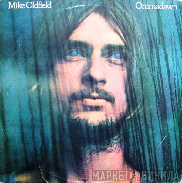  Mike Oldfield  - Ommadawn