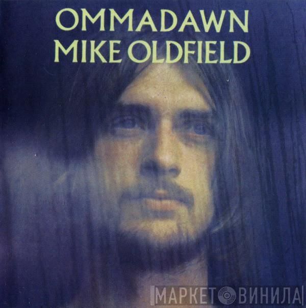  Mike Oldfield  - Ommadawn