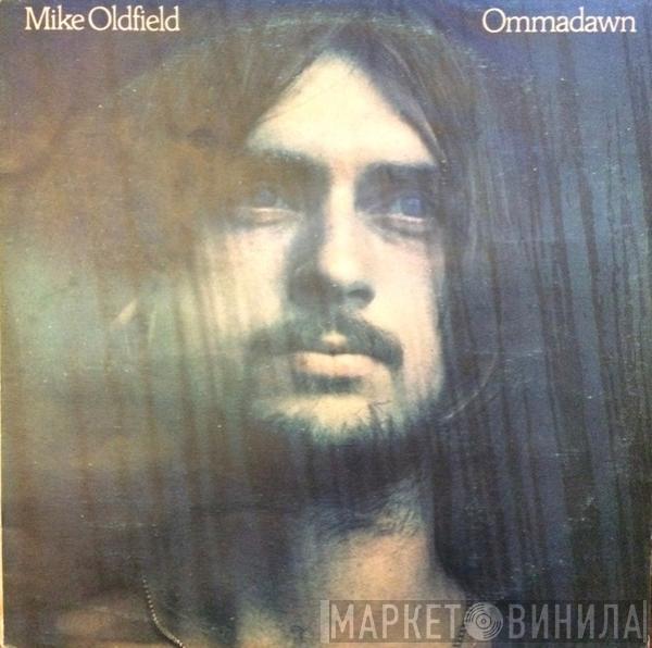  Mike Oldfield  - Ommadawn