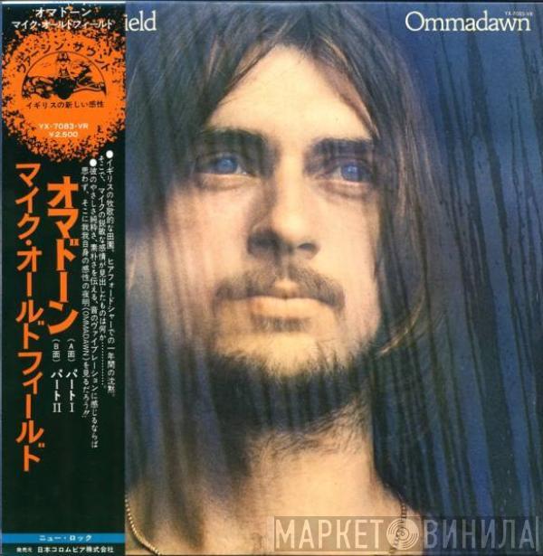  Mike Oldfield  - Ommadawn