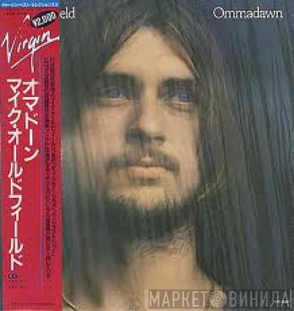  Mike Oldfield  - Ommadawn