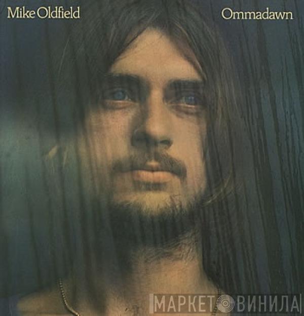  Mike Oldfield  - Ommadawn