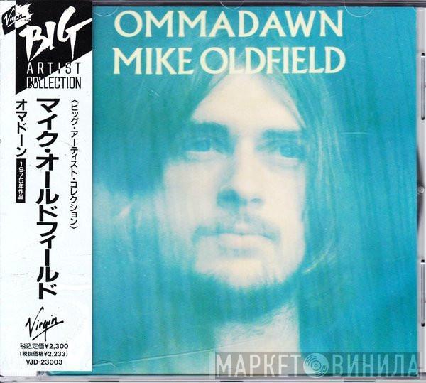  Mike Oldfield  - Ommadawn