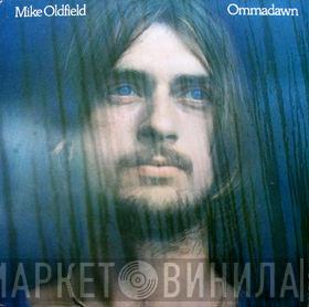  Mike Oldfield  - Ommadawn