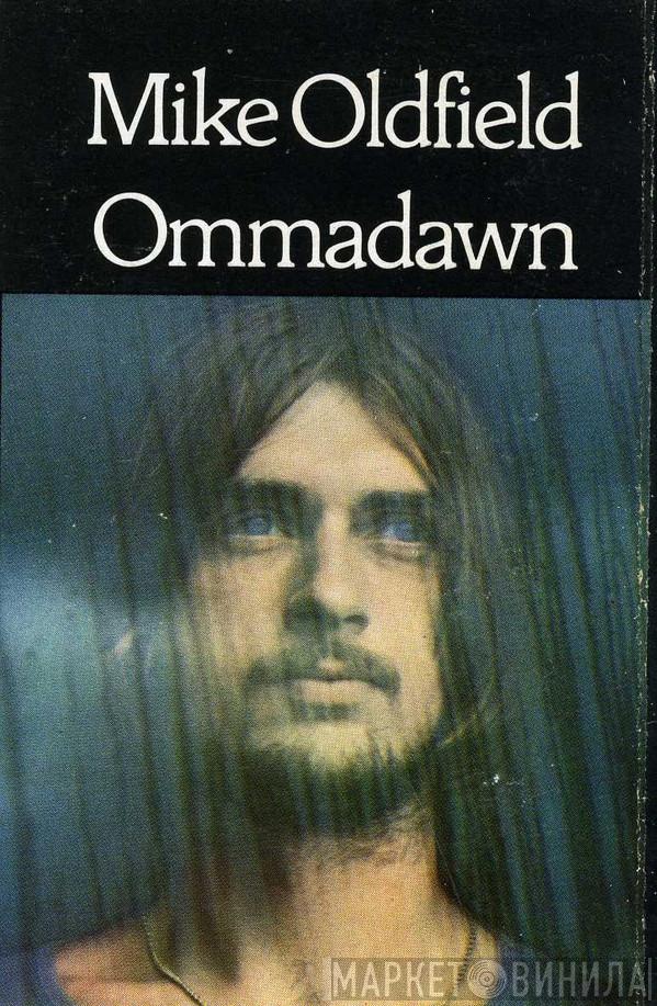  Mike Oldfield  - Ommadawn