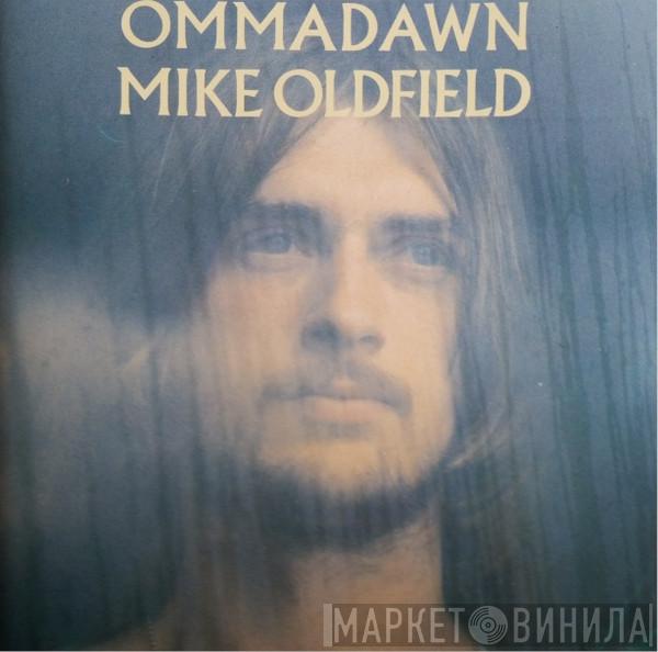  Mike Oldfield  - Ommadawn