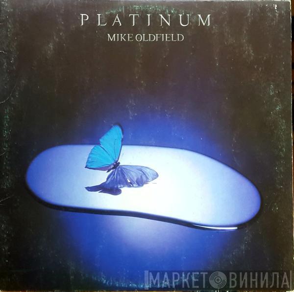 Mike Oldfield - Platinum