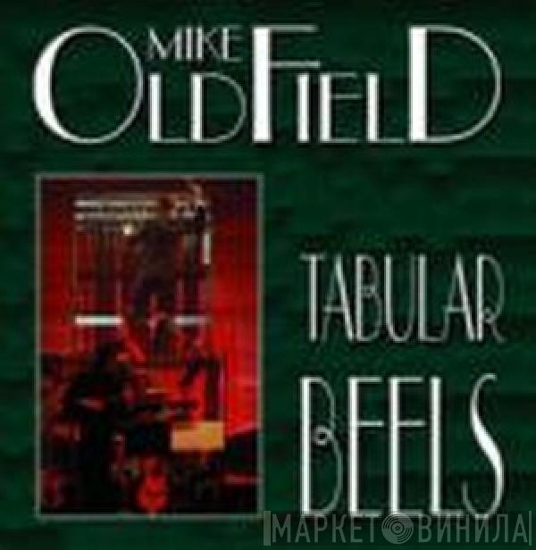  Mike Oldfield  - Tabular Bells