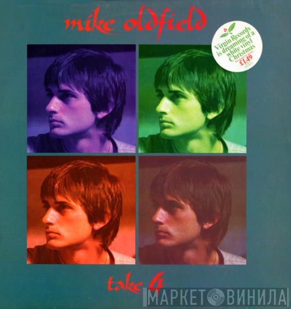 Mike Oldfield - Take 4