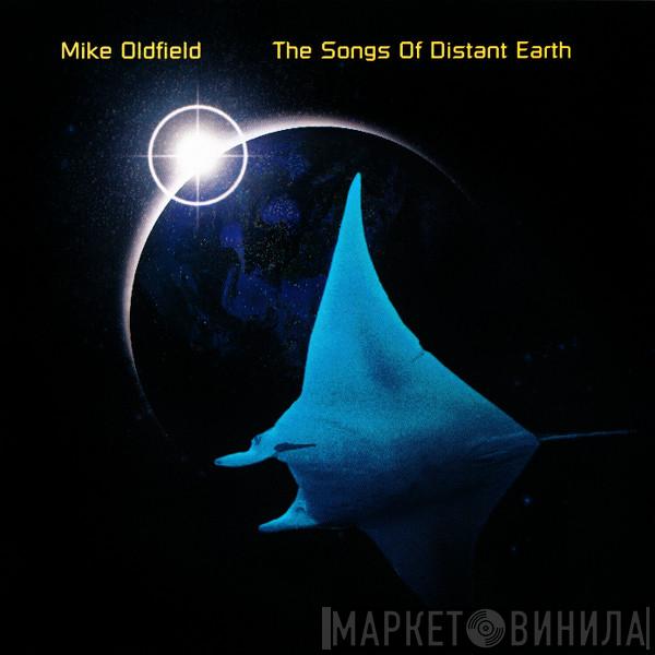  Mike Oldfield  - The Songs Of Distant Earth