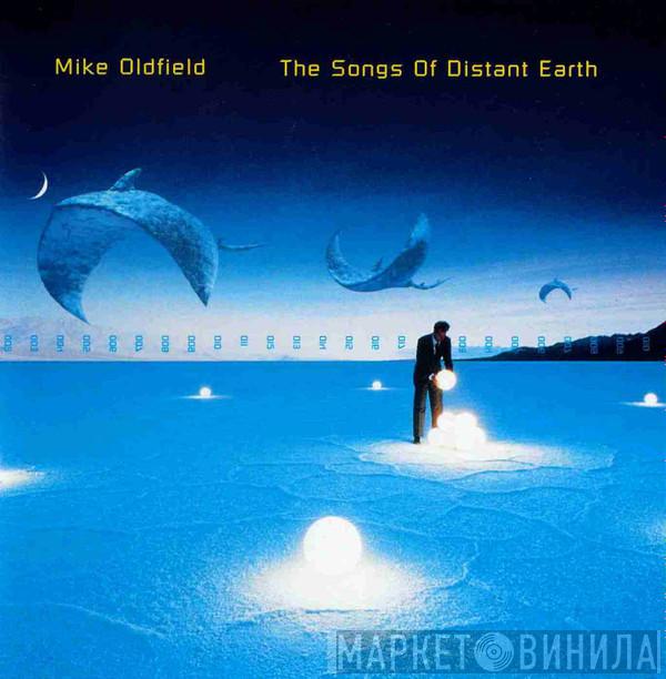 Mike Oldfield - The Songs Of Distant Earth