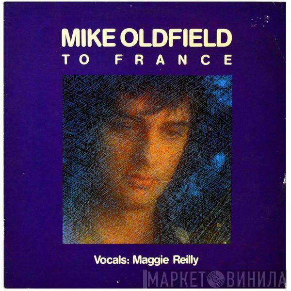  Mike Oldfield  - To France