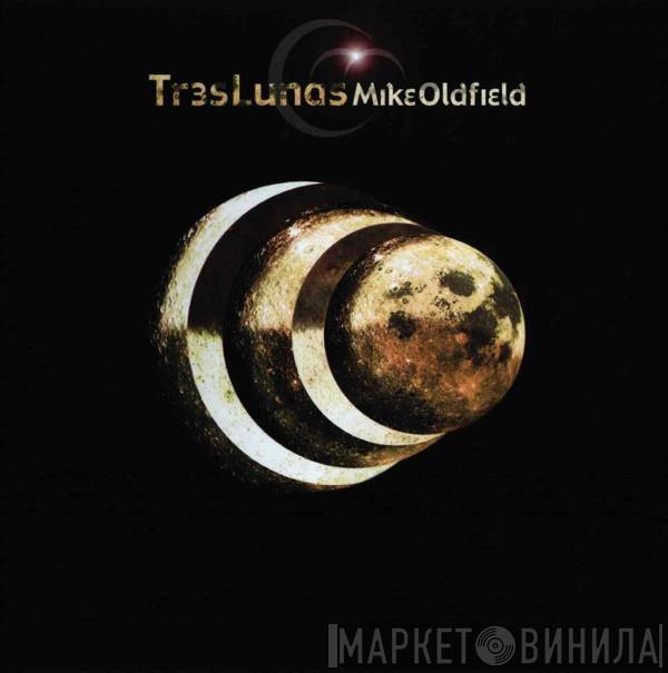 Mike Oldfield - Tr3s Lunas