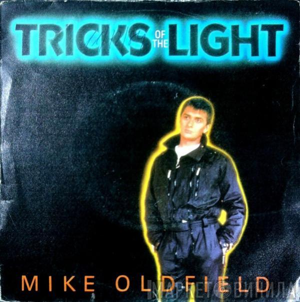 Mike Oldfield - Tricks Of The Light