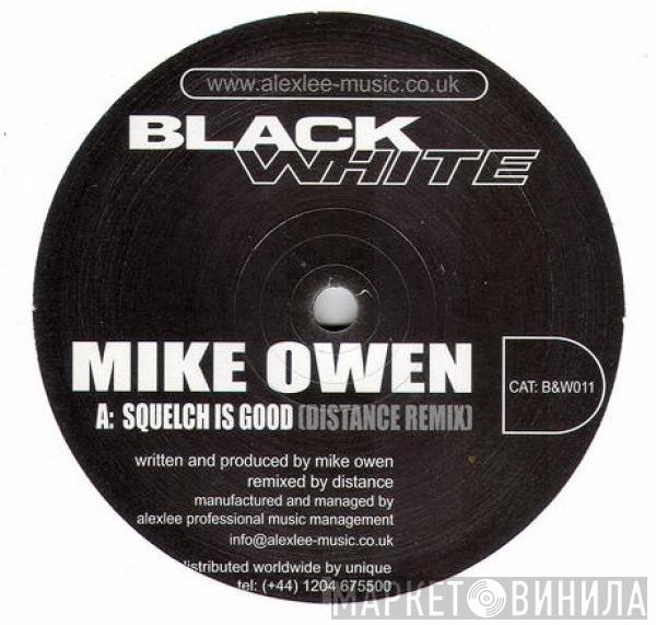 Mike Owen - Squelch Is Good