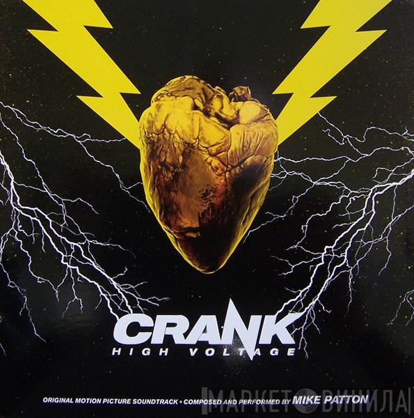 Mike Patton - Crank High Voltage (Original Motion Picture Soundtrack)