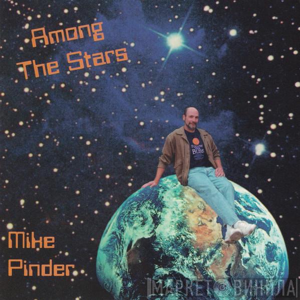 Mike Pinder - Among The Stars