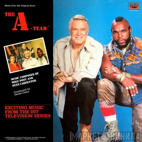 Mike Post, Pete Carpenter - The A-Team (Music From The Original Score)