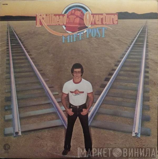 Mike Post - Railhead Overture