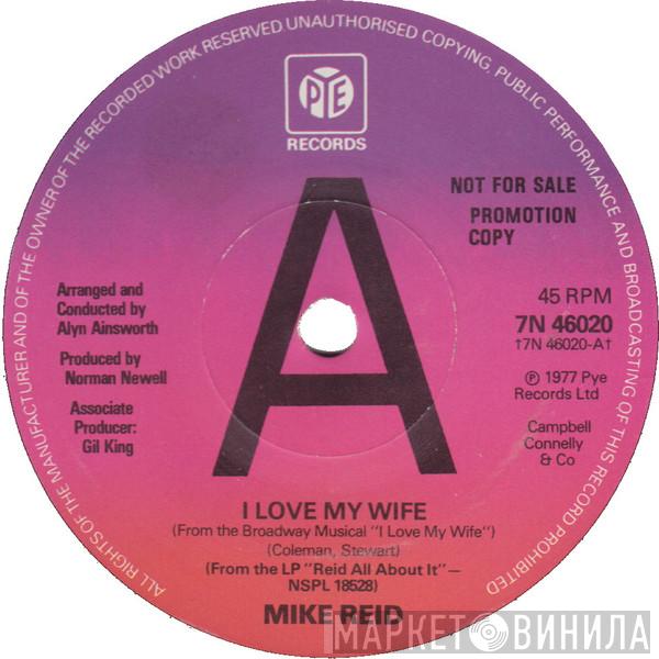 Mike Reid  - I Love My Wife