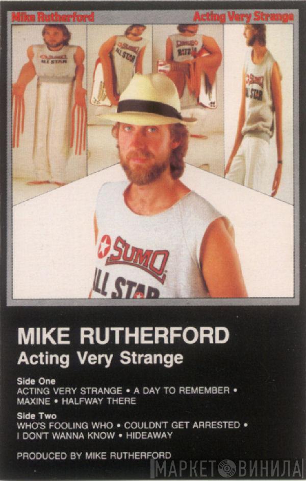  Mike Rutherford  - Acting Very Strange