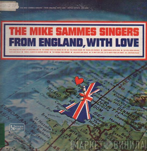  Mike Sammes Singers  - From England, With Love