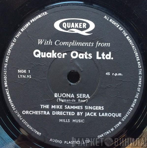 Mike Sammes Singers, Jack Laroque And His Orchestra - Buona Sera